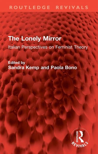 The Lonely Mirror (eBook, ePUB) The Lonely Mirror (eBook, ePUB)