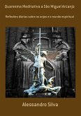 Quaresma Meditativa A São Miguel Arcanjo (eBook, ePUB)