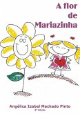 A Flor De Mariazinha (eBook, ePUB)