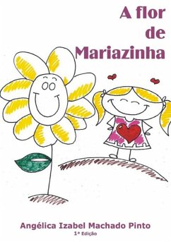 Cover A Flor De Mariazinha (eBook, ePUB)