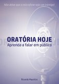 Oratória Hoje (eBook, ePUB) Oratória Hoje (eBook, ePUB)
