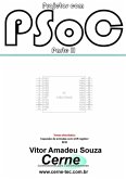 Projetos Com Psoc Parte Ii (eBook, PDF)
