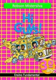 Hi Guys - Língua Inglesa (eBook, PDF) Hi Guys - Língua Inglesa (eBook, PDF)