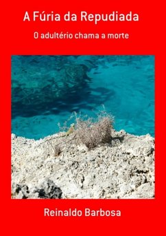 Cover A Fúria Da Repudiada (eBook, PDF)