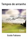 Tempos De Antanho (eBook, PDF)