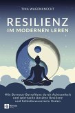 Resilienz im modernen Leben (eBook, ePUB) Resilienz im modernen Leben (eBook, ePUB)