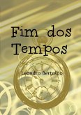 Fim Dos Tempos (eBook, ePUB) Fim Dos Tempos (eBook, ePUB)