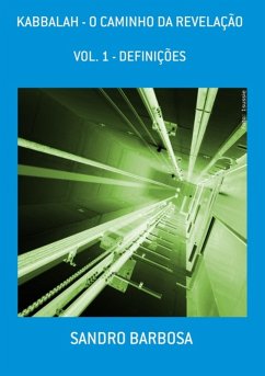Kabbalah - O Caminho Da Revelação (eBook, PDF) Cover Kabbalah - O Caminho Da Revelação (eBook, PDF)