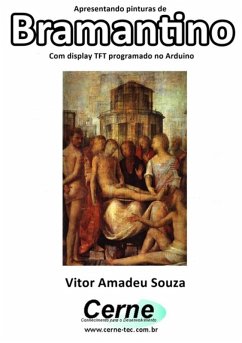 Cover Apresentando Pinturas De Bramantino Com Display Tft Programado No Arduino (eBook, PDF)