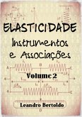 Elasticidade - Volume Ii (eBook, ePUB) Elasticidade - Volume Ii (eBook, ePUB)