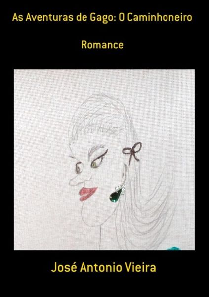 As Aventuras De Gago: O Caminhoneiro (eBook, ePUB) As Aventuras De Gago: O Caminhoneiro (eBook, ePUB)