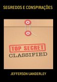 Segredos E Conspirações (eBook, ePUB) Segredos E Conspirações (eBook, ePUB)