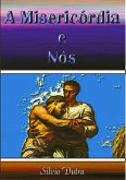 A Misericórdia E Nós (eBook, ePUB)