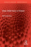 Early Child Care in Poland (eBook, ePUB)