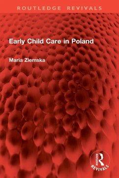 Early Child Care in Poland (eBook, ePUB) Cover Early Child Care in Poland (eBook, ePUB)