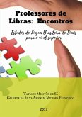 Professores De Libras: Encontros (eBook, PDF)