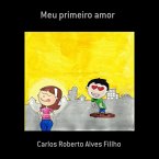 Meu Primeiro Amor (eBook, ePUB)