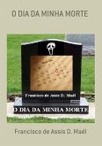 O Dia Da Minha Morte (eBook, PDF)