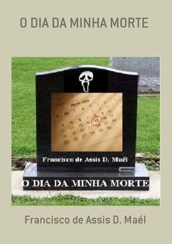 Cover O Dia Da Minha Morte (eBook, PDF)