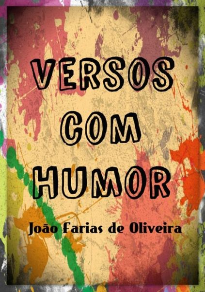 Versos Com Humor (eBook, ePUB) Versos Com Humor (eBook, ePUB)