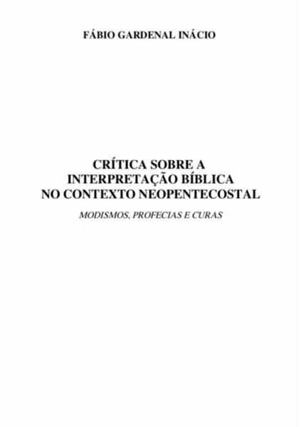 Crítica Sobre A Interpretação Bíblica No Contexto Neopentecostal (eBook, ePUB)