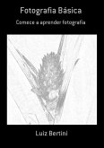 Fotografia Básica (eBook, ePUB) Fotografia Básica (eBook, ePUB)