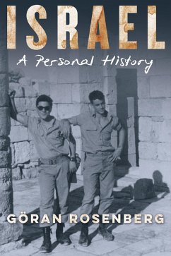 Israel, a Personal History (eBook, ePUB) - Rosenberg, Göran