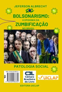 Cover Bolsonarismo: A Epidemia Da Zumbificação No Brasil (eBook, PDF)