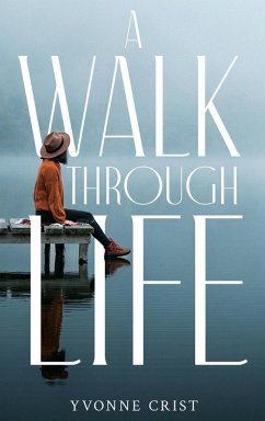 A Walk Through Life - Crist, Yvonne