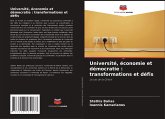 Université, économie et démocratie : transformations et défis