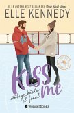 Kiss Me 4 - Contigo Hasta El Final Kiss Me 4 - Contigo Hasta El Final