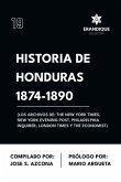 Historia de Honduras 1874-1890 (Los Archivos de