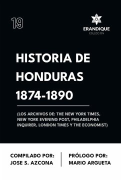 Cover Historia de Honduras 1874-1890 (Los Archivos de