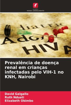 Cover Prevalência de doença renal em crianças infectadas pelo VIH-1 no KNH, Nairobi