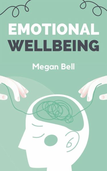 Emotional Wellbeing Emotional Wellbeing