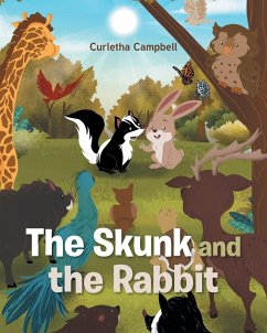 Cover The Skunk and the Rabbit