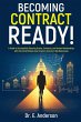 Becoming Contract Ready! A Guide to... - Bild 1