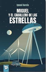 Cover Miguel y el caballero de las estrellas