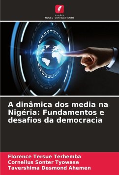 Cover A dinâmica dos media na Nigéria: Fundamentos e desafios da democracia