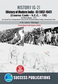 History of Modern India - II (1857-1947) (G-2)(S.Y.B.A,S.P. College,Sem.-IV) History of Modern India - II (1857-1947) (G-2)(S.Y.B.A,S.P. College,Sem.-IV)