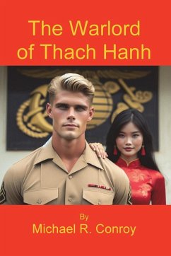 The Warlord of Thach Hanh - Conroy, Michael R.