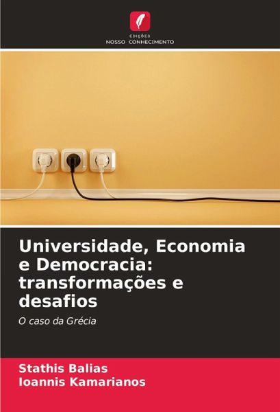 Universidade, Economia e Democracia: transformações e desafios