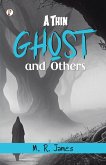 A Thin Ghost and Others A Thin Ghost and Others