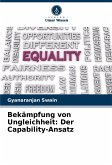 Bekämpfung von Ungleichheit: Der Capability-Ansatz