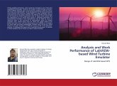 Analysis and Work Performance of LabVIEW-based Wind Turbine Emulator Analysis and Work Performance of LabVIEW-based Wind Turbine Emulator