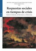 Respuestas sociales en tiempos de crisis Respuestas sociales en tiempos de crisis