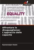 Affrontare le disuguaglianze: L'approccio delle capacità