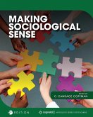 Making Sociological Sense Making Sociological Sense