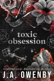 Toxic Obsession