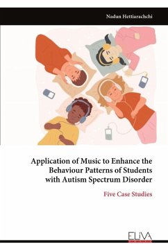 Cover Application of Music to Enhance the Behaviour Patterns of Students with Autism Spectrum Disorder